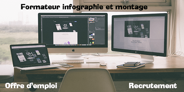 Formateur infographie montage vidéo
